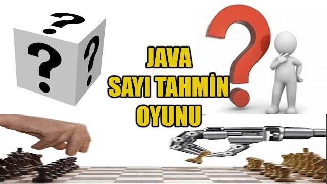 Java İle Sayı Tahmin Oyunu