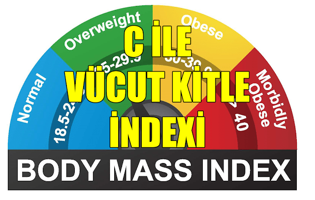 C Programlama Dili ile Vücut Kitle İndexi Hesaplama