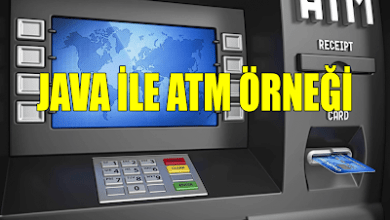 Photo of Java ile Atm Örneği