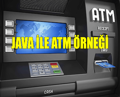 Java ile Atm Örneği