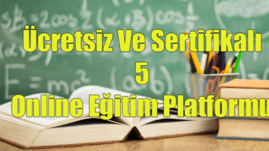 Photo of Ücretsiz Ve Sertifikalı 5 Online Eğitim Platformu