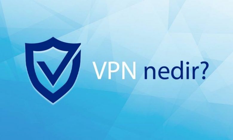 VPN nedir, nasıl çalışır?