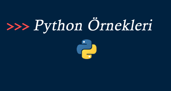 Python örnekleri