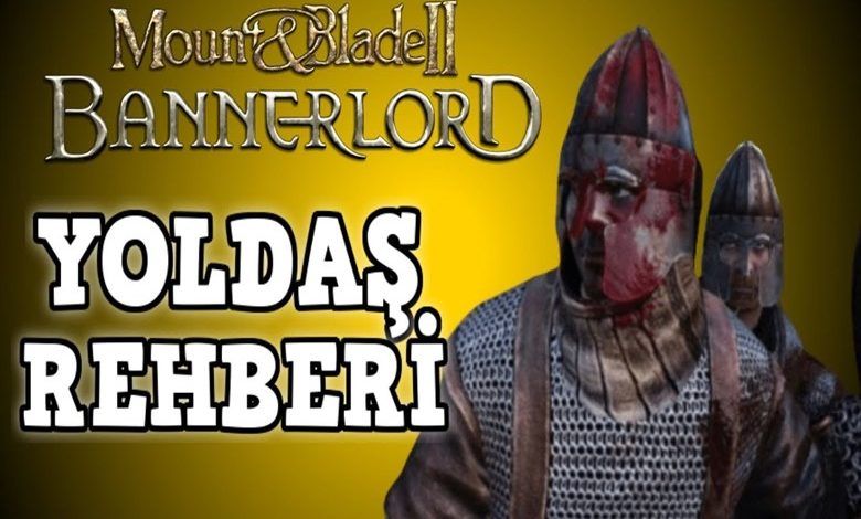 Bannerlord yoldaş alma