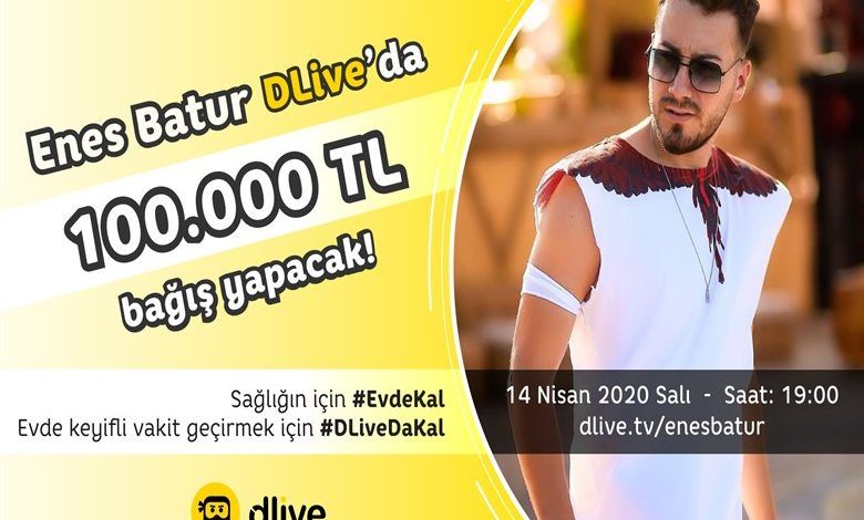 Dlive enes batur 100bin tl