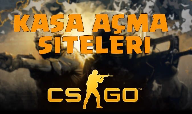 CS:GO kasa açma siteleri