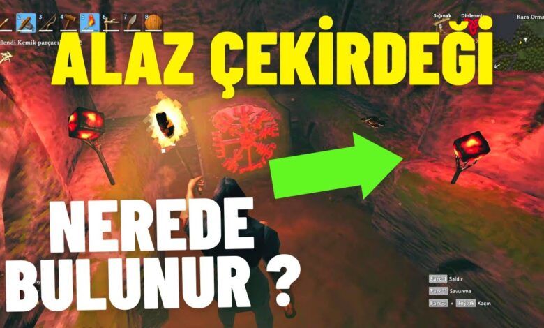 Valheim alaz çekirdeği nasıl kullanılır