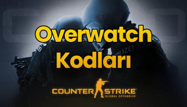 csgo overwatch kodları